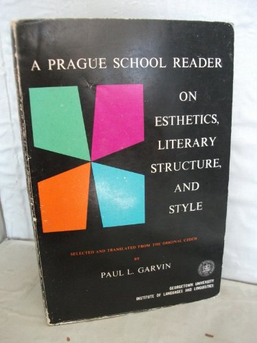 9780878401512: Prague School Reader on Esthetics, Literary Structure and Style