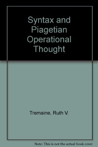 Syntax and Piagetian Operational Thought A Developmental Study of Bilingual Children