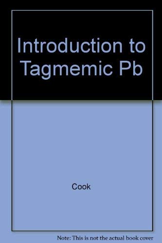 INTRODUCTION TO TAGMEMIC ANALYSIS