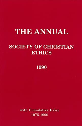 9780878403288: The Annual of the Society of Christian Ethics, 1990: with Cumulative Index