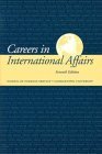9780878403912: Careers in International Affairs