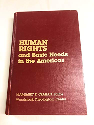 9780878404032: Human Rights and Basic Needs in the Americas