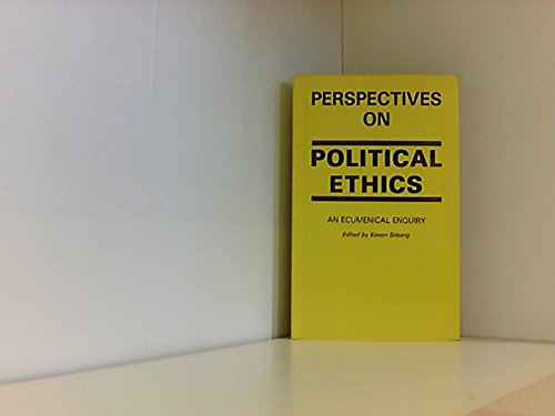 Beispielbild fr Perspectives on Political Ethics: An Ecumenical Inquiry zum Verkauf von Wonder Book