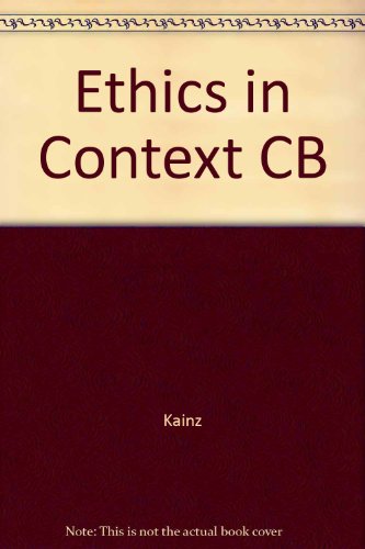 9780878404612: Ethics in Context CB