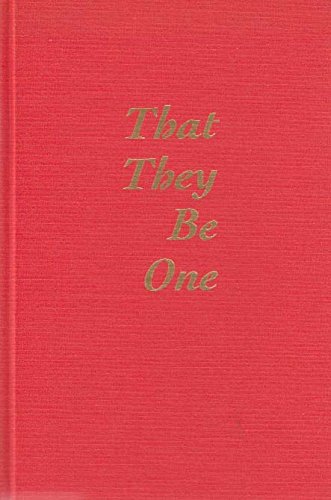 9780878404889: That They Be One: The Social Teaching of the Papal Encyclicals, 1740-1989