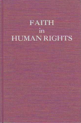 Beispielbild fr Faith in Human Rights : Support in Religious Traditions for a Global Struggle zum Verkauf von Better World Books