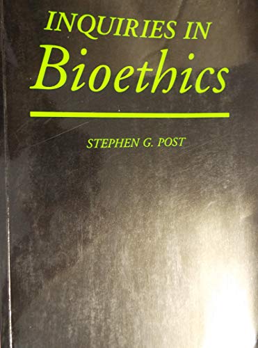 9780878405398: Inquiries in Bioethics
