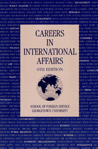 Stock image for Careers in International Affairs for sale by Hippo Books
