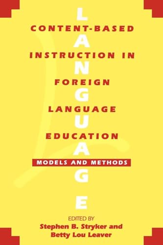 Beispielbild fr Content-Based Instruction in Foreign Language Education : Models and Methods zum Verkauf von Better World Books