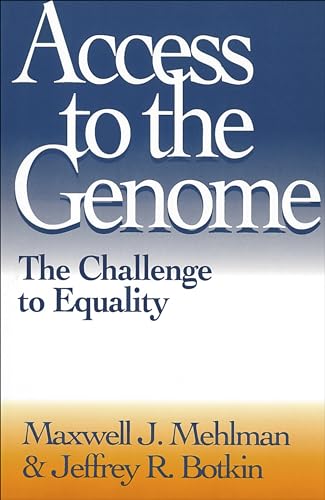 Beispielbild fr Access to the Genome. The Challenge to Equality zum Verkauf von Research Ink