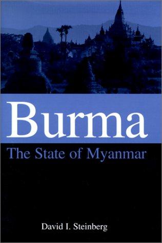 Imagen de archivo de Burma, the State of Myanmar a la venta por Better World Books