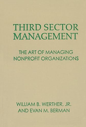 9780878408436: Third Sector Management: The Art of Managing Nonprofit Organizations