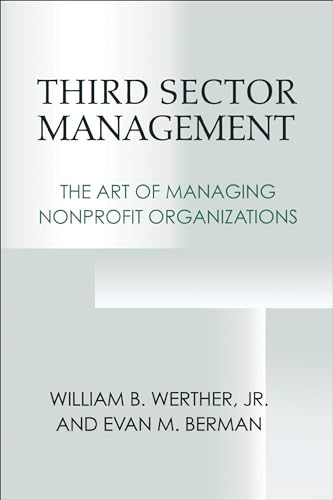 Beispielbild fr Third Sector Management: The Art of Managing Nonprofit Organizations (Not In A Series) zum Verkauf von ZBK Books