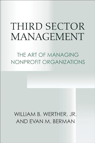 9780878408443: Third Sector Management: The Art of Managing Nonprofit Organizations