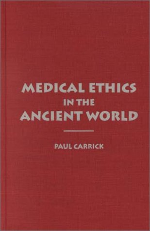 Beispielbild fr Medical Ethics in the Ancient World zum Verkauf von ThriftBooks-Atlanta