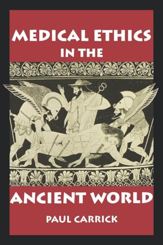 9780878408498: Medical Ethics in the Ancient World