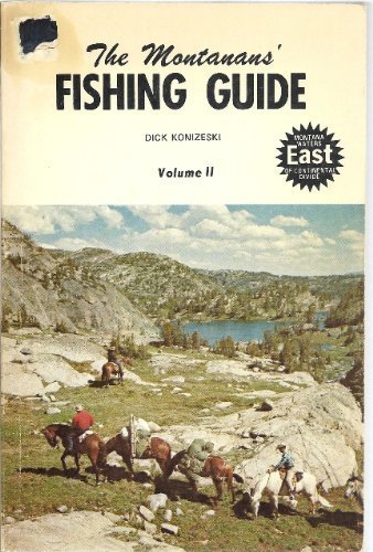 9780878420162: The Montanans' fishing guide