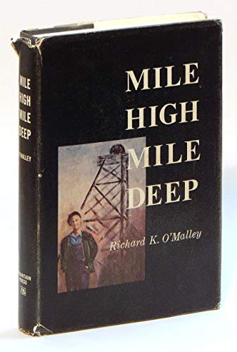 Beispielbild fr Mile High Mile Deep zum Verkauf von Table of Contents