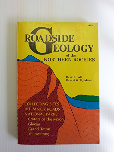 9780878420292: Roadside Geology of the Northern Rockies