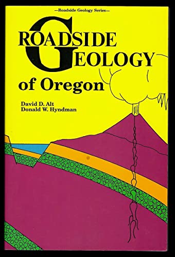 Beispielbild fr Roadside Geology of Oregon (Roadside Geology Series) zum Verkauf von Wonder Book
