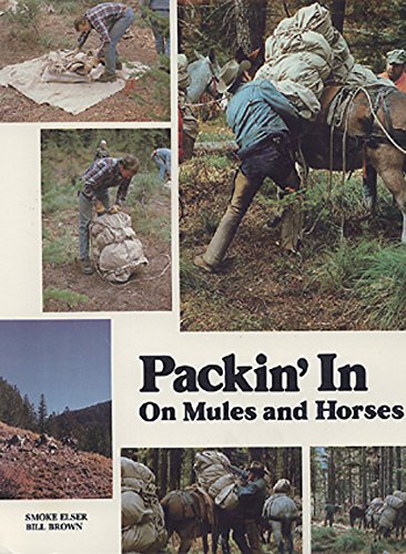 9780878421275: Packin' in on Mules and Horses