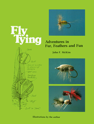9780878421404: Fly Tying: Adventures in Fur, Feathers and Fun