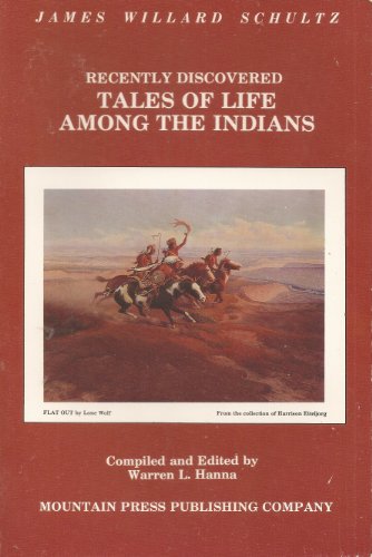 Stock image for Recently Discovered Tales of Life Among the Indians for sale by Kona Bay Books