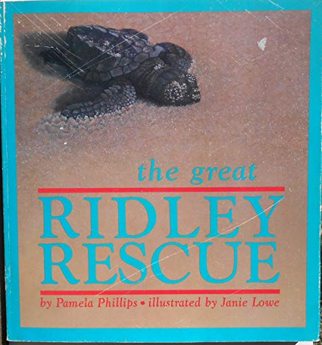 Stock image for THE GREAT RIDLEY RESCUE for sale by JB's Book Vault
