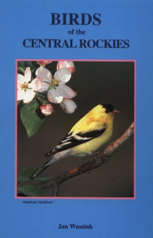 Imagen de stock para Birds of the Central Rockies