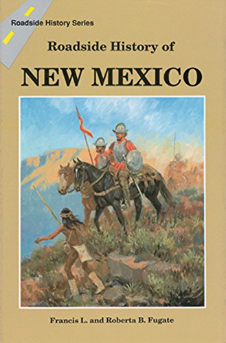 9780878422425: Roadside History of New Mexico