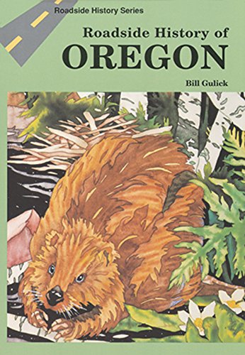 Stock image for Roadside History of Oregon for sale by Jenson Books Inc
