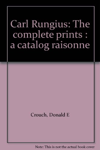 9780878422579: Carl Rungius: The complete prints : a catalog raisonné