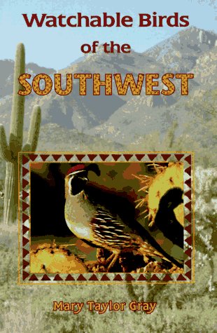 9780878423224: Watchable Birds of the Southwest
