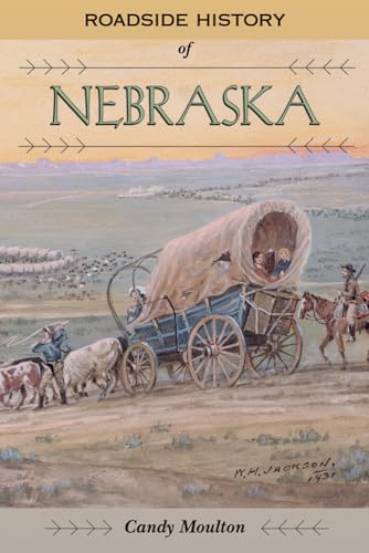 Imagen de archivo de Roadside History of Nebraska a la venta por ThriftBooks-Atlanta