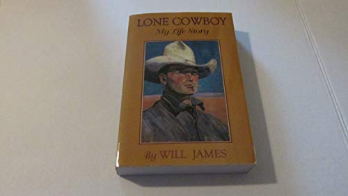 Beispielbild fr Lone Cowboy : My Life Story zum Verkauf von Better World Books