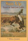 9780878423644: Sun Up: Tales of the Cow Camps (Tumbleweed Series)