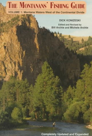 9780878423712: The Montanan's Fishing Guide: Montana Waters West of Continental Divide (1)