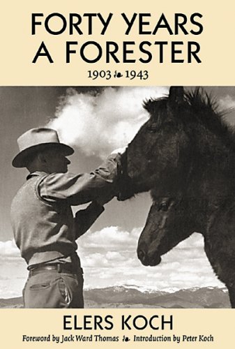 9780878423774: Forty Years a Forester: With "the Passing of the Lolo Trail