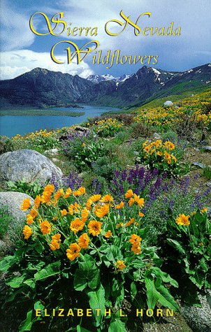 Beispielbild fr Sierra Nevada Wildflowers zum Verkauf von Books From California