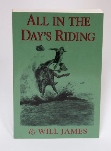 9780878423910: All in the Day's Riding