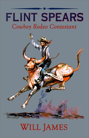 Beispielbild fr Flint Spears : Cowboy Rodeo Contestant zum Verkauf von Better World Books