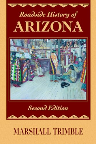 Imagen de archivo de Roadside History of Arizona (Roadside History Series) a la venta por SecondSale