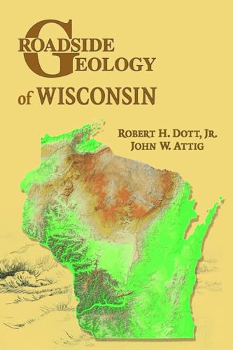 Beispielbild fr Roadside Geology of Wisconsin zum Verkauf von Blackwell's