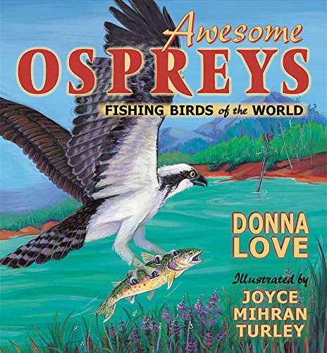 9780878425129: Awesome Osprey: Fishing Birds of the World