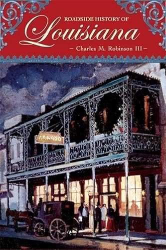 9780878425310: Roadside History of Louisiana: 17 (Roadside History (Paperback))