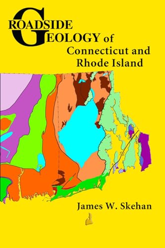 9780878425471: Roadside Geology of Connecticut and Rhode Island (Roadside Geology Series)