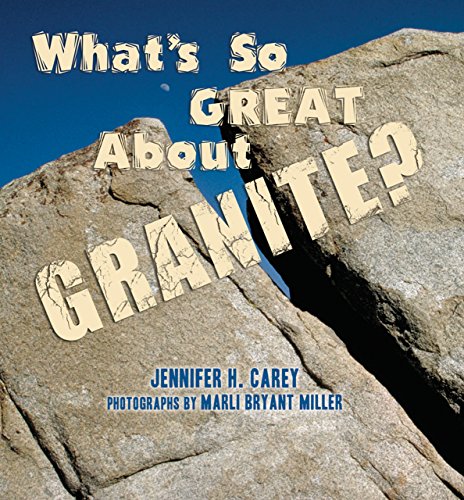 Imagen de archivo de Whats So Great about Granite a la venta por Better World Books: West