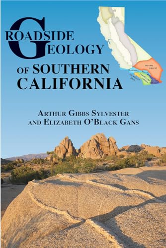

Roadside Geology of Southern California