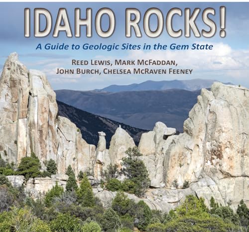 9780878426997: Idaho Rocks!: A Guide to Geologic Sites in the Gem State