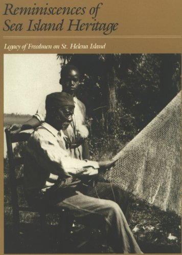 Stock image for Reminiscences of Sea Island Heritage: Legacy of Freedmen on St. Helena Island for sale by Byrd Books